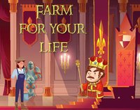 Farm for your life (itch) screenshot, image №2203529 - RAWG