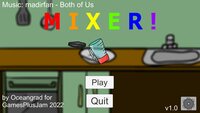 M I X E R ! screenshot, image №3280089 - RAWG