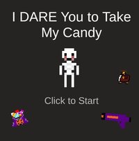 I DARE You to Take My Candy screenshot, image №3620035 - RAWG