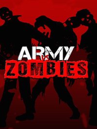 Army vs. Zombies - Clash of the Underworld Dead by Uber Zany screenshot, image №954511 - RAWG