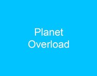 Planet Overload screenshot, image №3249598 - RAWG