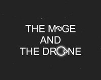 The mage and The drone screenshot, image №2724726 - RAWG