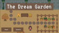 The Dream Garden screenshot, image №3432868 - RAWG