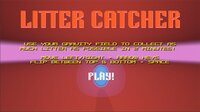 Litter Catcher screenshot, image №3020075 - RAWG