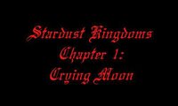 Stardust Kingdoms: Crying Moon screenshot, image №2866311 - RAWG