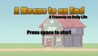A Means to an End screenshot, image №3506908 - RAWG