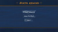 Ninja Rewind screenshot, image №2474736 - RAWG