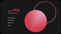 The MIX Archives screenshot, image №3389549 - RAWG