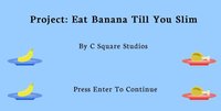 Eat Banana Till You Slim screenshot, image №1307895 - RAWG