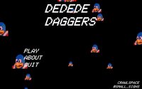 DEDEDE DAGGERS screenshot, image №1050697 - RAWG