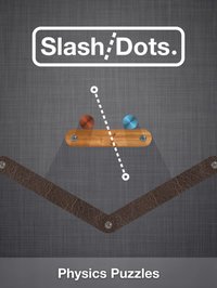 Slash/Dots. - Physics Puzzles screenshot, image №1661196 - RAWG