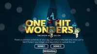 One Hit Wonders! screenshot, image №3828025 - RAWG