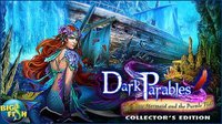 Dark Parables: The Little Mermaid and the Purple Tide Collector's Edition screenshot, image №1720127 - RAWG