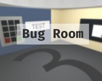 Bug Room（漏洞之间） screenshot, image №3130348 - RAWG