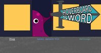 Hoverboard Sword screenshot, image №2920766 - RAWG