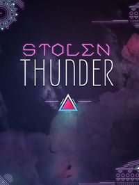 Stolen Thunder - A Unique Action Puzzle Adventure screenshot, image №240829 - RAWG