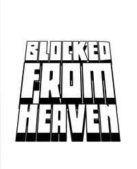 Blocked From Heaven screenshot, image №3755150 - RAWG