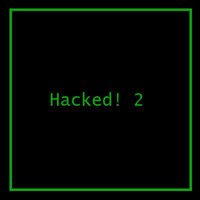 Hacked! 2 screenshot, image №2279346 - RAWG