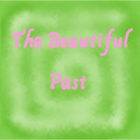 The Beautiful Past screenshot, image №1804144 - RAWG