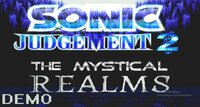 Sonic Judgement 2! The Mystical Realms IMPROVED DEMO screenshot, image №2529206 - RAWG