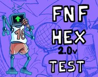 FNF Hex 2.0 Test screenshot, image №3185918 - RAWG