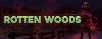 Rotten Woods screenshot, image №4102150 - RAWG