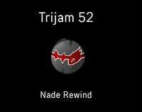 Nade Rewind - Trijam 52 screenshot, image №2270481 - RAWG