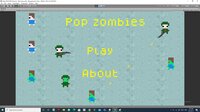 Pop zombies (itch) screenshot, image №2948592 - RAWG