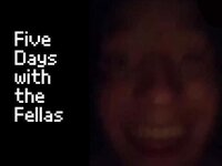 Five Days with the Fellas screenshot, image №3567723 - RAWG