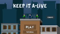 Keep It A-Live screenshot, image №2352029 - RAWG