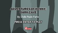 Adventures of Kenny: Dark Cave - João Paulo Faria screenshot, image №2186485 - RAWG