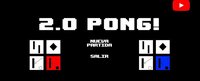 2.0 PONG! screenshot, image №3668714 - RAWG