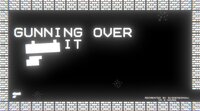 Gunning Over It screenshot, image №3603020 - RAWG