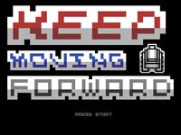 Keep Moving Forward (Spikira) screenshot, image №3637773 - RAWG