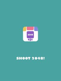 Shoot 2048 screenshot, image №902594 - RAWG