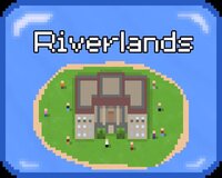 Riverlands screenshot, image №3321410 - RAWG