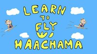 Learn To Fly w/ Haachama screenshot, image №2577270 - RAWG