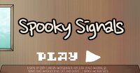 Spooky Signals screenshot, image №3775866 - RAWG