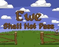 Ewe Shall Not Pass screenshot, image №3791072 - RAWG