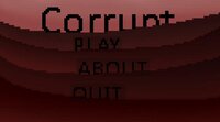 Corrupt (itch) (squide250) screenshot, image №2684295 - RAWG
