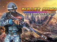 Bullet Army the Battlefield screenshot, image №1809267 - RAWG