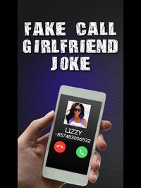 Fake Call Girlfriend Joke screenshot, image №871362 - RAWG