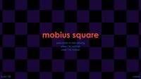 mobius square screenshot, image №1129088 - RAWG