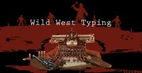 Wild West Typing screenshot, image №1803899 - RAWG