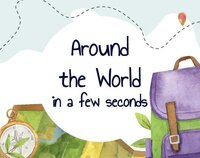 Around the world in a few seconds screenshot, image №3121936 - RAWG