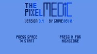 The Pixel Medic screenshot, image №1114001 - RAWG