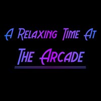 A Relaxing Time At The Arcade screenshot, image №1216430 - RAWG