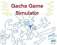 Gacha Game Simulator screenshot, image №3194821 - RAWG