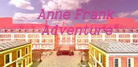 Anne Frank Adventure (iak1234retsil) screenshot, image №3831027 - RAWG