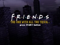 Friends: The One with All the Trivia screenshot, image №441231 - RAWG